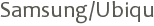 Samsung/Ubiqu