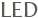 LED