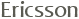 Ericsson