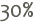 30% 